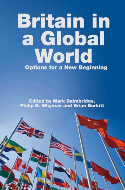 Book Cover for Britain in a Global World by Mark Baimbridge