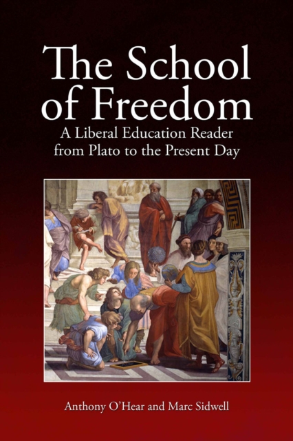 Book Cover for School of Freedom by O'Hear, Anthony