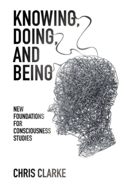 Book Cover for Knowing, Doing, and Being by Chris Clarke