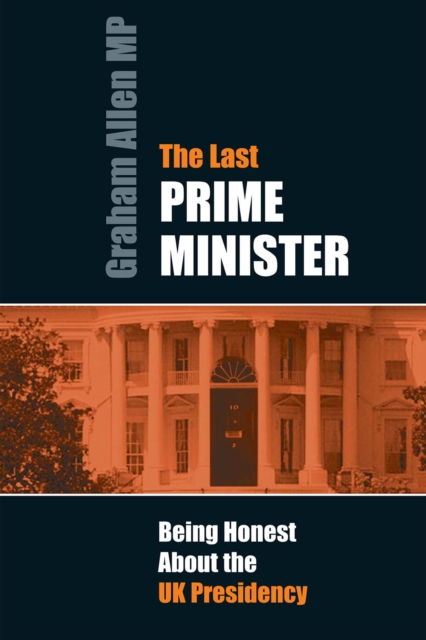 Book Cover for Last Prime Minister by Graham Allen