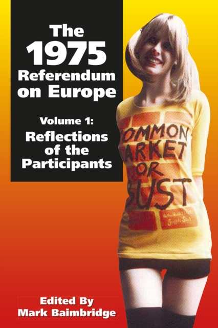 Book Cover for 1975 Referendum on Europe - Volume 1 by Mark Baimbridge