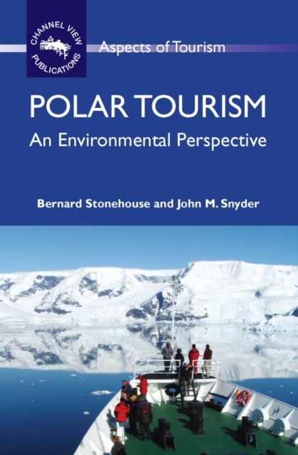 Book Cover for Polar Tourism by Stonehouse, Bernard|Snyder, John