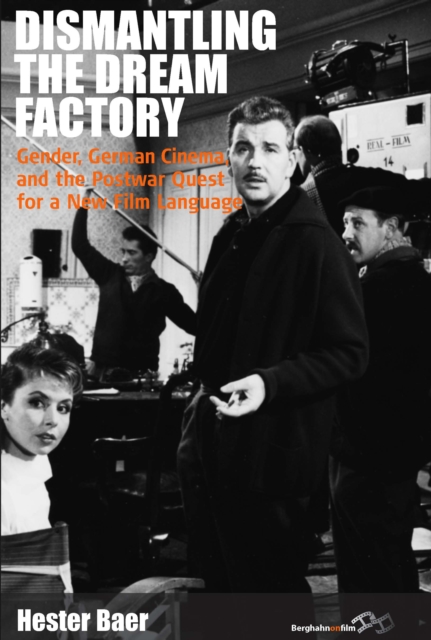 Book Cover for Dismantling the Dream Factory by Hester Baer