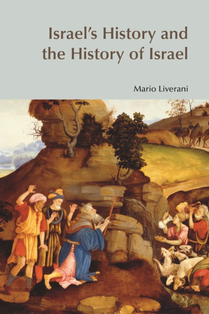 Book Cover for Israel's History and the History of Israel by Mario Liverani