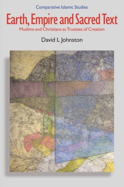 Book Cover for Earth, Empire and Sacred Text by David L. Johnston