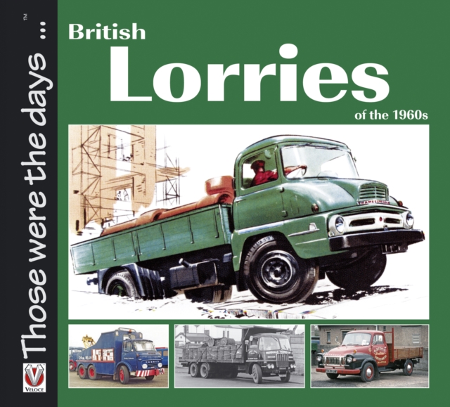 Book Cover for British Lorries of the 1960s by Bobbitt, Malcolm