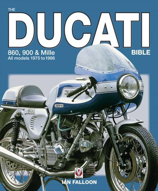 Book Cover for Ducati 860, 900 and Mille Bible by Ian Falloon