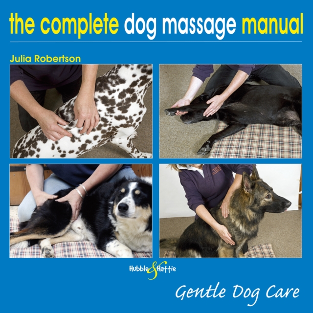 Book Cover for Complete Dog Massage Manual by Julia Robertson