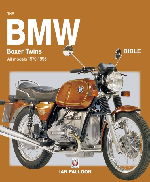 Book Cover for BMW Boxer Twins 1970-1996 Bible by Ian Falloon