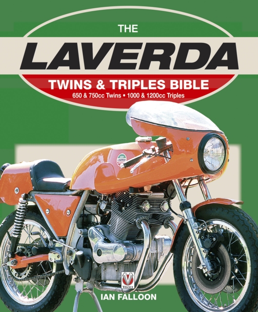 Book Cover for Laverda Twins & Triples Bible by Ian Falloon