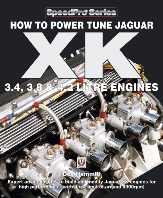 Book Cover for How To Power Tune Jaguar XK 3.4, 3.8 & 4.2 Litre Engines by Des Hammill