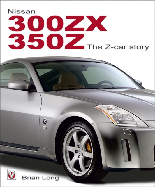 Book Cover for Nissan 300ZX/350Z The Z-car Story by Brian Long