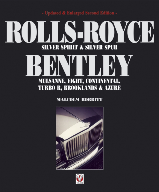 Book Cover for Rolls-Royce Silver Spirit & Silver Spur, Bentley Mulsanne, Eight, Continental, Brooklands & Azure by Bobbitt, Malcolm