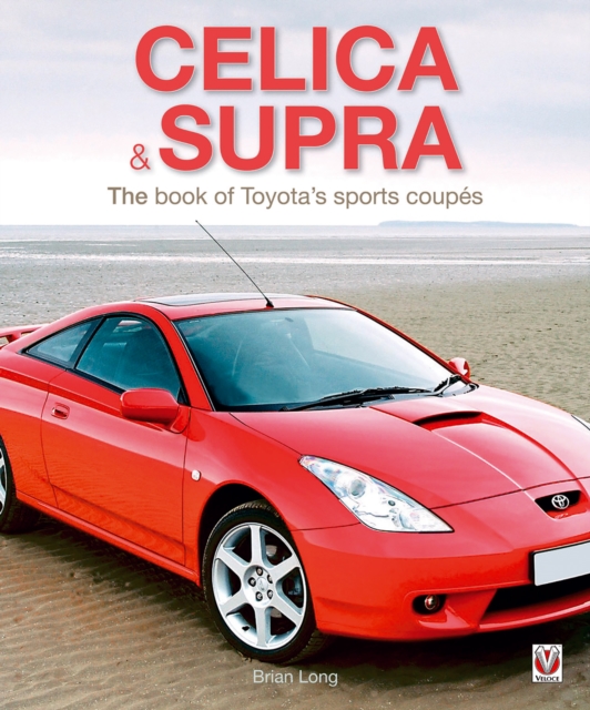 Book Cover for Toyota Celica & Supra by Brian Long