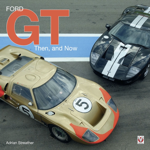 Book Cover for Ford GT by Streather, Adrian