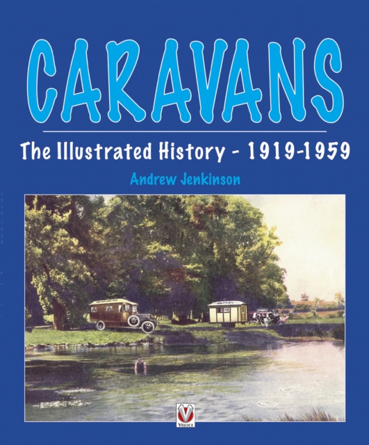 Book Cover for Caravans, The Illustrated History 1919-1959 by Jenkinson, Andrew