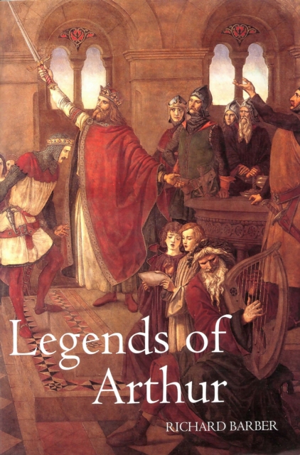 Book Cover for Legends of Arthur by Richard Barber