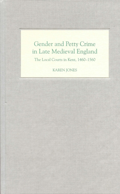 Book Cover for Gender and Petty Crime in Late Medieval England by Karen Jones