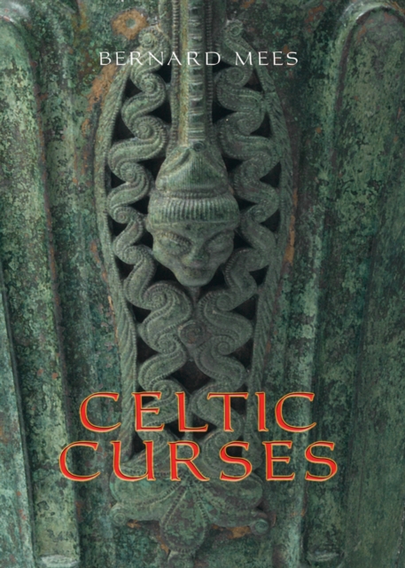 Book Cover for Celtic Curses by Bernard Mees