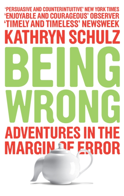 Book Cover for Being Wrong by Schulz, Kathryn