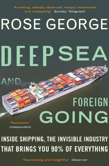 Book Cover for Deep Sea and Foreign Going by Rose George