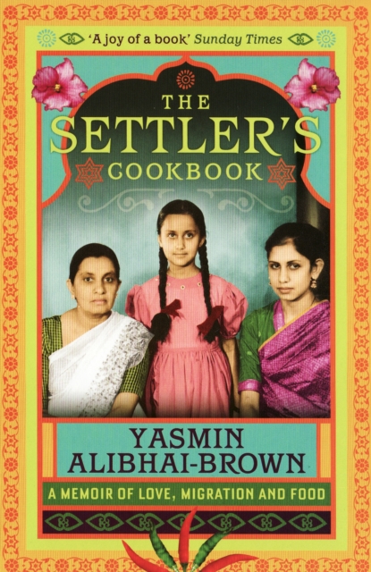 Book Cover for Settler's Cookbook by Yasmin Alibhai-Brown