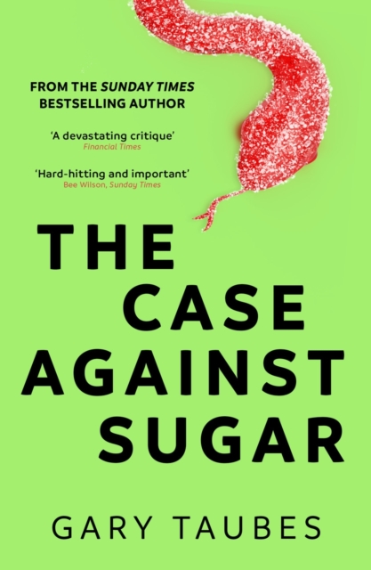 Case Against Sugar