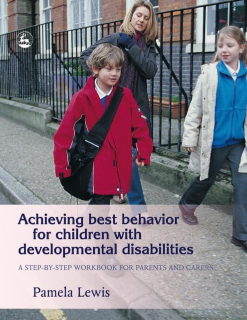 Book Cover for Achieving Best Behavior for Children with Developmental Disabilities by Pamela Lewis