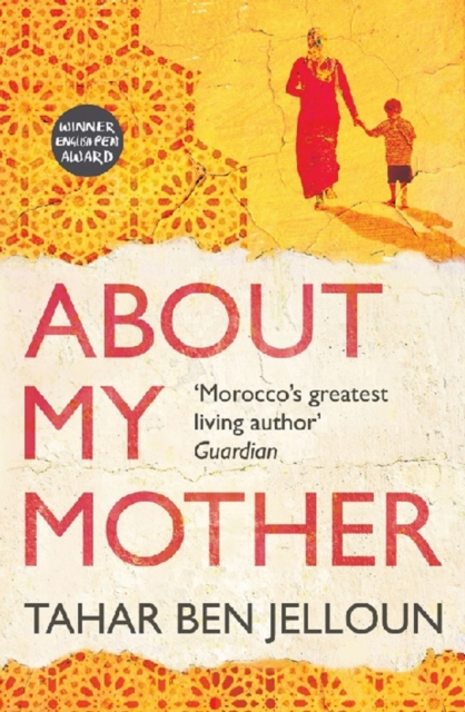 Book Cover for About My Mother by Tahar Ben Jelloun