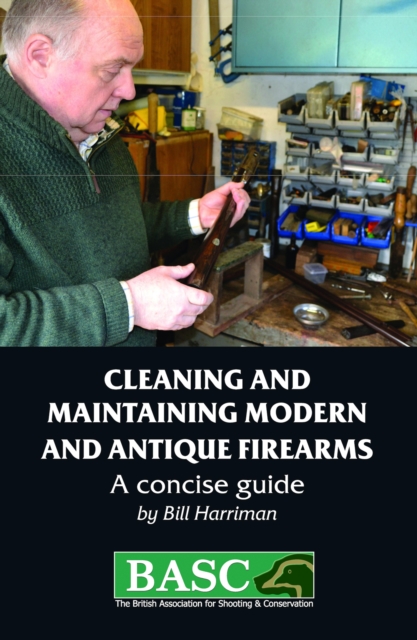 Book Cover for Cleaning and Maintaining Modern and Antique Firearms by Harriman, Bill