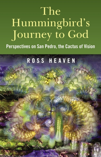 Book Cover for Hummingbirds Journey To God: Perspective by Ross Heaven