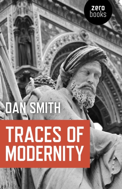 Book Cover for Traces of Modernity by Dan Smith