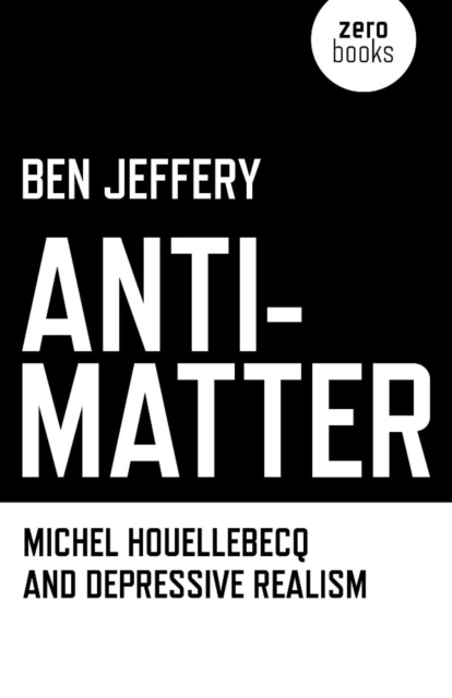 Book Cover for Anti-Matter by Ben Jeffery