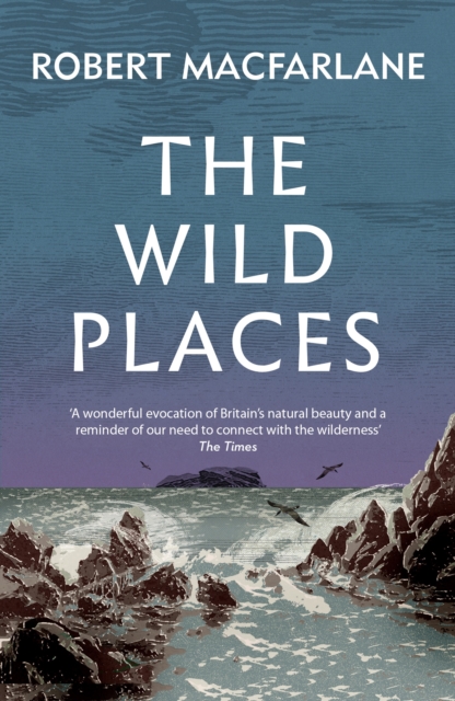 Book Cover for Wild Places by Robert Macfarlane