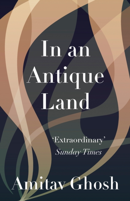 Book Cover for In An Antique Land by Ghosh, Amitav