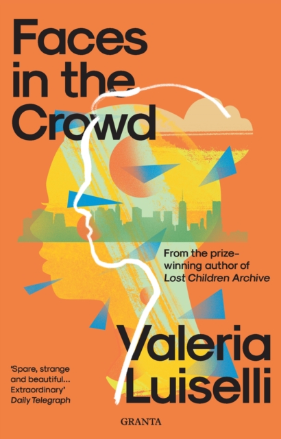 Book Cover for Faces in the Crowd by Valeria Luiselli