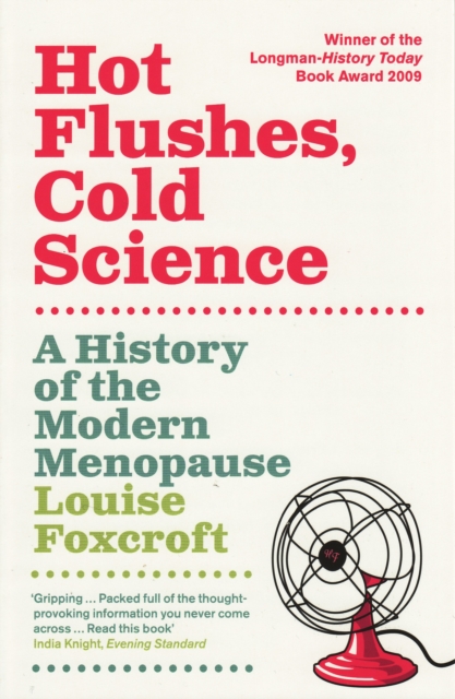 Book Cover for Hot Flushes, Cold Science by Louise Foxcroft