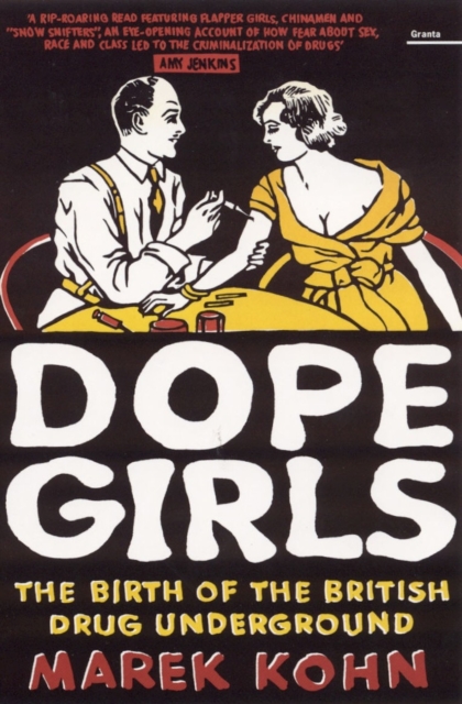 Book Cover for Dope Girls by Marek Kohn