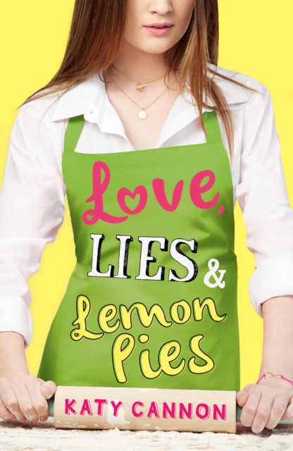 Book Cover for Love, Lies & Lemon Pies by Katy Cannon