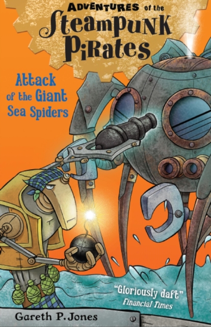 Book Cover for Attack of the Giant Sea Spiders by Gareth Jones