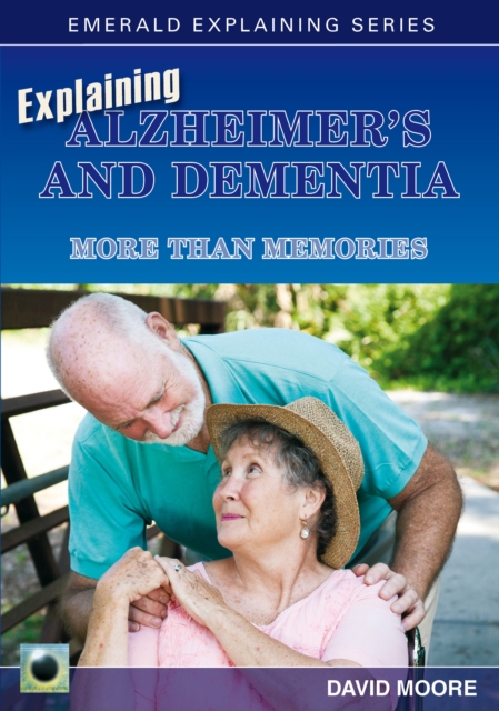 Book Cover for Explaining Alzheimer's And Dementia by David Moore