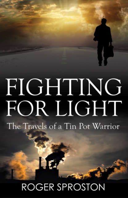 Book Cover for Fighting For Light by Sproston, Roger