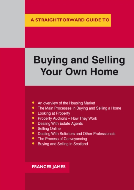 Book Cover for Straightforward Guide To Buying And Selling Your Own Home by Frances James