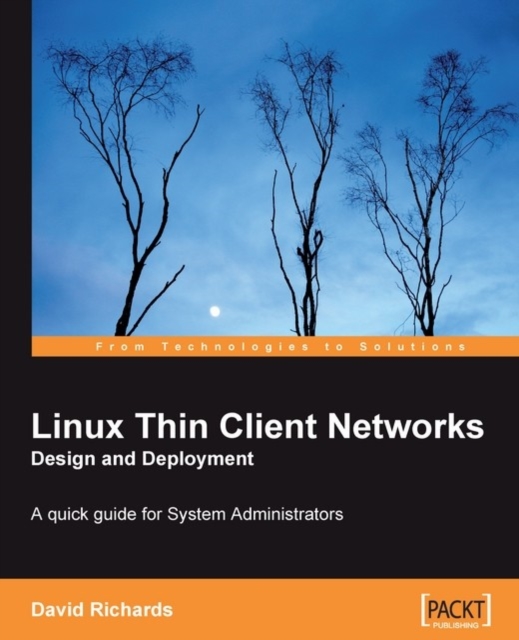 Book Cover for Linux Thin Client Networks Design and Deployment by David Richards