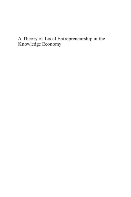Book Cover for Theory of Local Entrepreneurship in the Knowledge Economy by Pierre-Andre Julien
