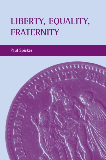 Book Cover for Liberty, equality, fraternity by Paul Spicker