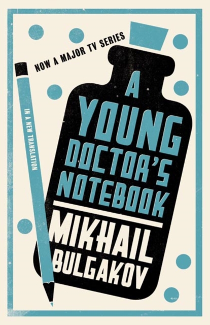 Book Cover for Young Doctor's Notebook by Bulgakov, Mikhail