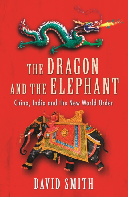 Book Cover for Dragon and the Elephant by David Smith