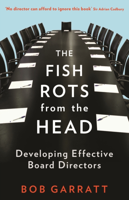 Book Cover for Fish Rots From The Head by Bob Garratt