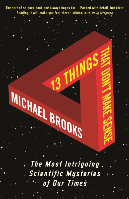 Book Cover for 13 Things That Don't Make Sense by Michael Brooks